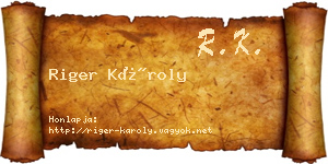 Riger Károly névjegykártya